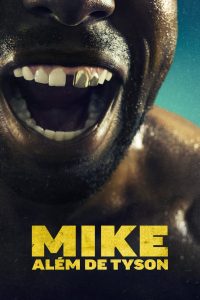 Mike: Além de Tyson