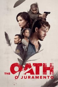 The Oath: O Juramento