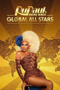 RuPaul’s Drag Race Global All Stars